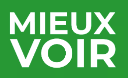 MIEUX VOIR